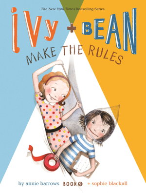 Cover art for Ivy and Bean 9 PB Make the Rules