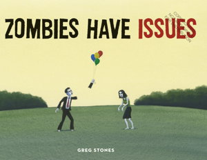 Cover art for Zombies Have Issues