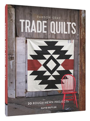 Cover art for Parson Gray Trade Quilts