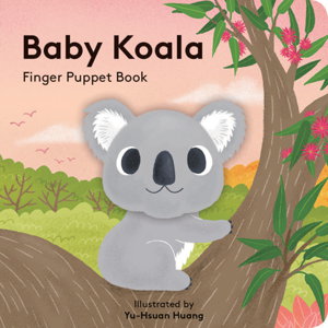 Cover art for Baby Koala: Finger Puppet Book