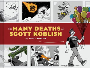 Cover art for The Many Deaths of Scott Koblish