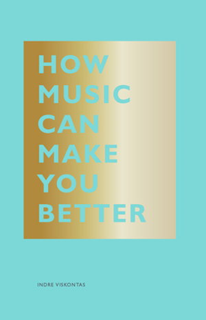 Cover art for How Music Can Make You Better