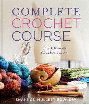 Cover art for Complete Crochet Course