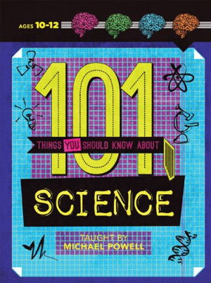 Cover art for 101 Things You Should Know About Science