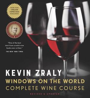 Cover art for Kevin Zraly Windows on the World Complete Wine Course