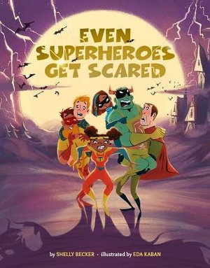 Cover art for Even Superheroes Get Scared