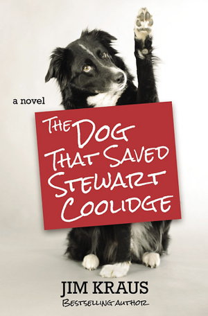 Cover art for The Dog That Saved Stewart Coolidge