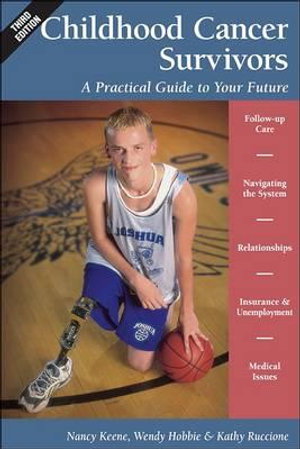 Cover art for Childhood Cancer Survivors A Practical Guide to Your Future
