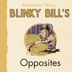 Cover art for Blinky Bill's Opposites