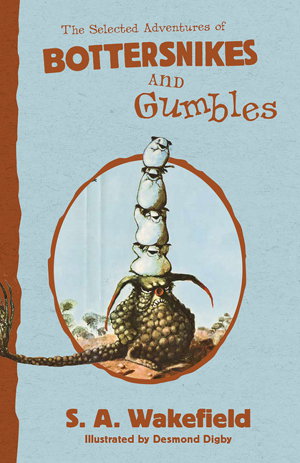 Cover art for The Selected Adventures of Bottersnikes and Gumbles