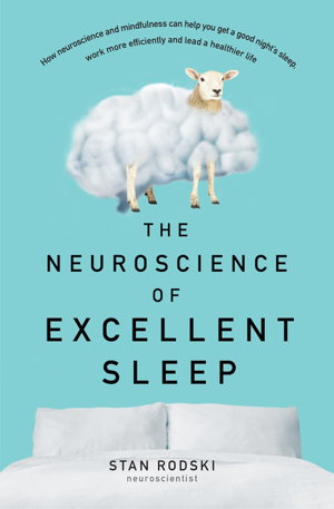 Cover art for The Neuroscience of Excellent Sleep