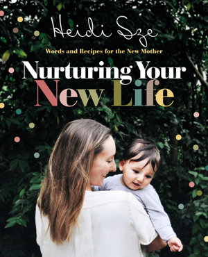 Cover art for Nurturing Your New Life