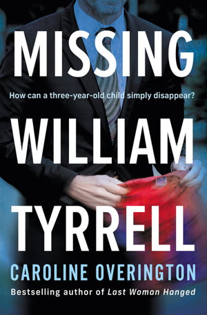 Cover art for Missing William Tyrrell