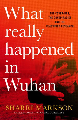Cover art for What Really Happened In Wuhan