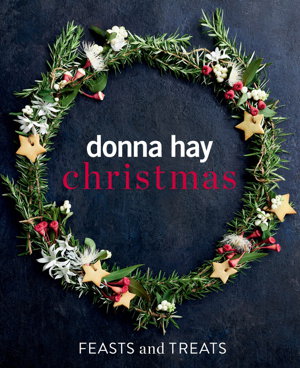 Cover art for Donna Hay Christmas Feasts and Treats