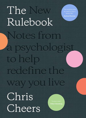 Cover art for New Rulebook Notes from a psychologist to help redefine the way you live