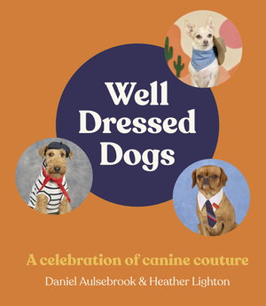 Cover art for Well-Dressed Dogs