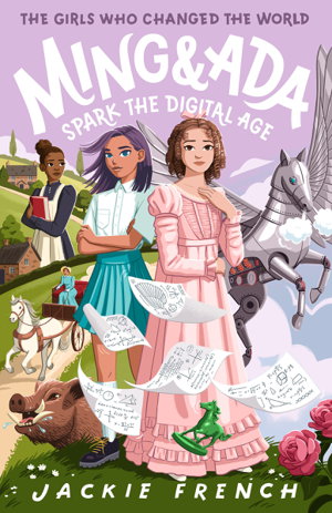 Cover art for Ming and Ada Spark the Digital Age (The Girls Who Changed the World, #4)
