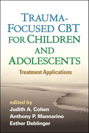 Cover art for Trauma Focused CBT for Children and Adolescents Treatment Applications