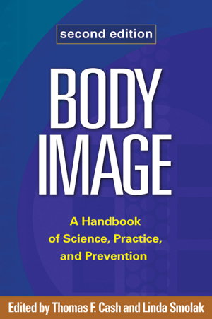 Cover art for Body Image A Handbook of Science Practice and Prevention