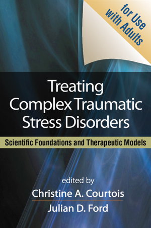 Cover art for Treating Complex Traumatic Stress Disorders Scientific
