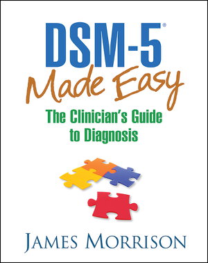 Cover art for DSM-5 Made Easy The Clinician's Guide to Diagnosis