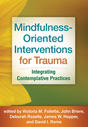 Cover art for Mindfulness-Oriented Interventions for Trauma
