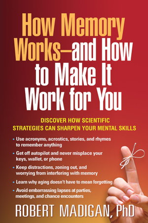 Cover art for How Memory Works - and How to Make It Work for You