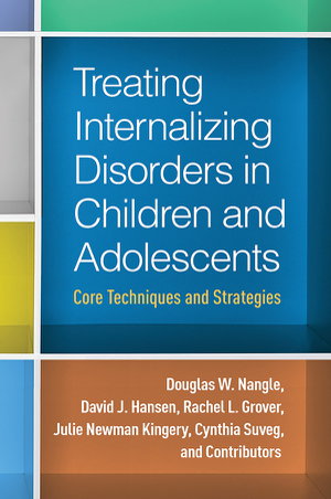 Cover art for Treating Internalizing Disorders in Children and Adolescents