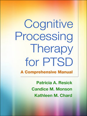 Cover art for Cognitive Processing Therapy for PTSD