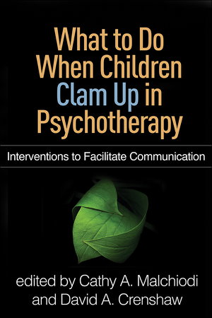 Cover art for What to Do When Children Clam Up in Psychotherapy