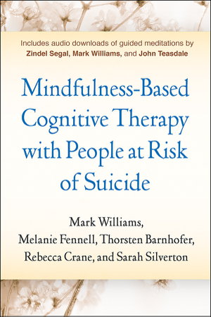 Cover art for Mindfulness-Based Cognitive Therapy with People at Risk of Suicide