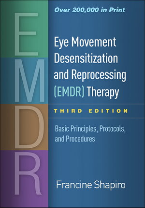 Cover art for Eye Movement Desensitization and Reprocessing (EMDR) Therapy, Third Edition