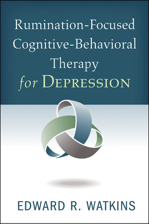 Cover art for Rumination-Focused Cognitive-Behavioral Therapy for Depression