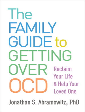 Cover art for The Family Guide to Getting Over OCD