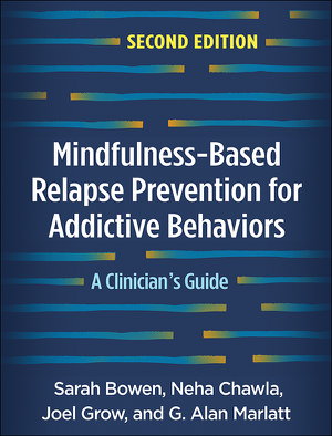 Cover art for Mindfulness-Based Relapse Prevention for Addictive Behaviors