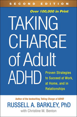 Cover art for Taking Charge of Adult ADHD, Second Edition