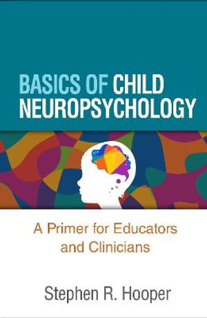 Cover art for Basics of Child Neuropsychology (PB)