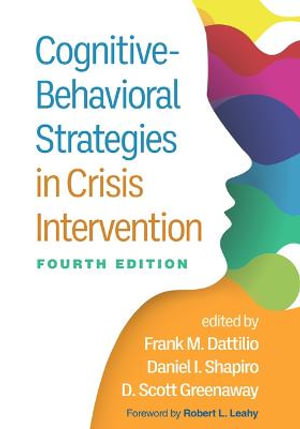 Cover art for Cognitive-Behavioral Strategies in Crisis Intervention, Fourth Edition