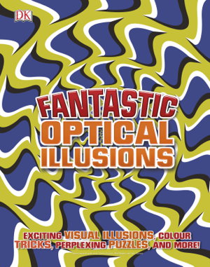 Cover art for Fantastic Optical Illusions