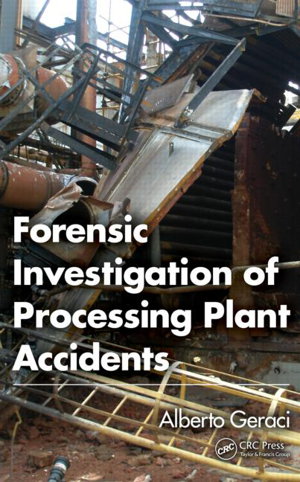 Cover art for Forensic Investigation of Processing Plant Accidents