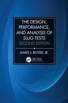 Cover art for The Design Performance and Analysis of Slug Tests