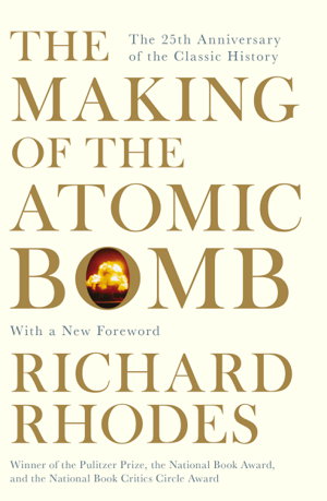 Cover art for The Making Of The Atomic Bomb