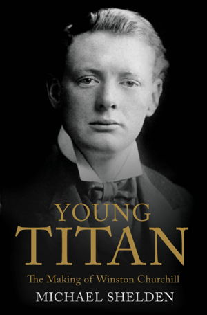 Cover art for Young Titan: The Making of Winston Churchill