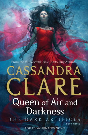 Cover art for Dark Artifices 3 Queen of Air and Darkness
