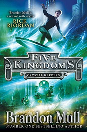 Cover art for Five Kingdoms 3 Crystal Keepers