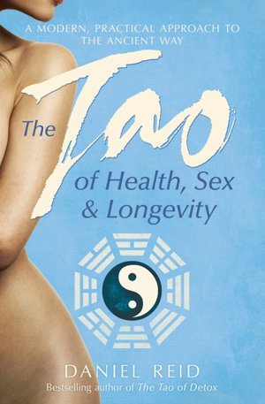 Cover art for The Tao of Health Sex and Longevity