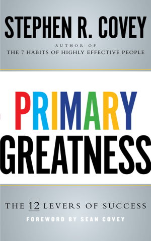 Cover art for Primary Greatness The 12 Levers of Success