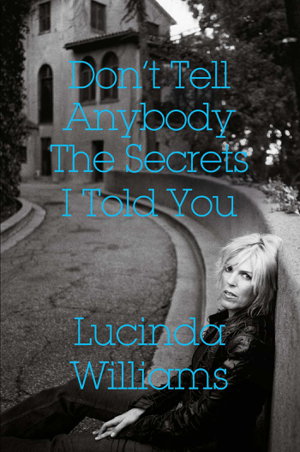 Cover art for Don't Tell Anybody the Secrets I Told You