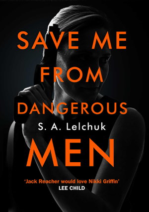 Cover art for Save Me from Dangerous Men